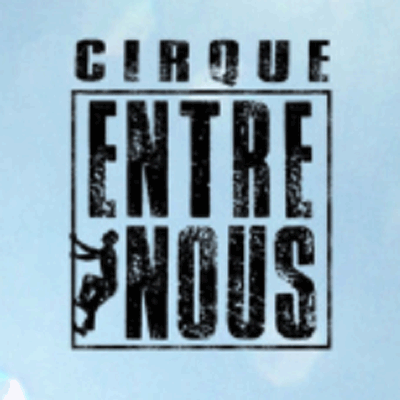 Cie Cirque Entre Nous